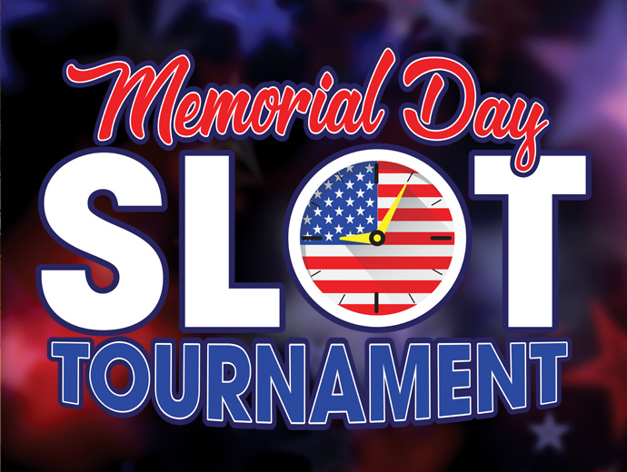 May25_MemorialDaySlotTournament